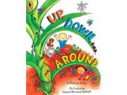 Up, Down, And Around