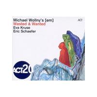 Michael Wollny - Wasted & Wanted (Music CD)
