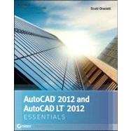 AutoCAD 2012 and AutoCAD LT 2012 Essentials