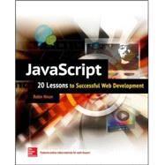 JavaScript: 20 Lessons to Successful Web Development