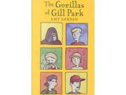 The Gorillas Of Gill Park