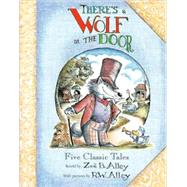 There's a Wolf at the Door