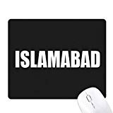 Islamabad Pakistan City Name Mouse Pad Non-Slip Rubber Mousepad Black Game Office