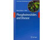 Phosphoinositides And Disease (current Topics In Microbiology And Immunology)