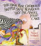 The High Rise Glorious Skittle Skat Roarious Sky Pie Angel Food Cake