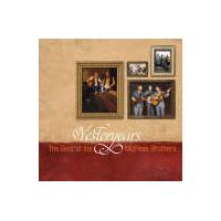 The McPeak Brothers - Yesteryears: The Best of the McPeak Brothers