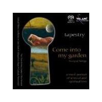 Tapestry - Song Of Songs - Some Into My Garden [SACD/CD Hybrid]