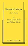 Sherlock Holmes: A Comedy in Two Acts