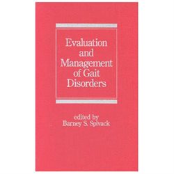 Evaluation and Management of Gait Disorders