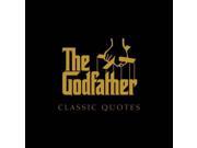 The Godfather Classic Quotes