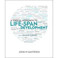 A Topical Approach To Life-span Development