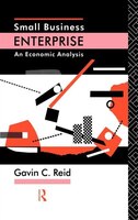 Small Business Enterprise: An Economic Analysis