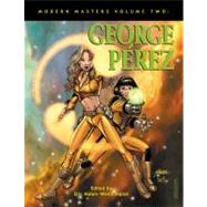 Modern Masters Volume 2 : George Perez
