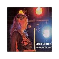 Stella Goodey - Since I Fell For You (Music CD)