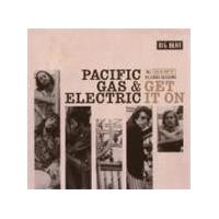 Pacific Gas And Electric - Get It On - The Kent Records Sessions