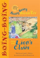 Boing-boing The Bionic Cat And The Lion's Claws