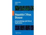 Hepatitis C Virus Disease: Immunobiology And Clinical Applications