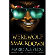 Werewolf Smackdown