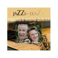 Paquito D'Rivera & Sabine Meyer - Jazz Clazz (Music CD)