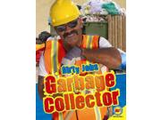 Garbage Collector Dirty Jobs