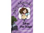 Alice-miranda Takes The Stage (alice-miranda)