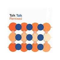 Talk Talk - Remixed