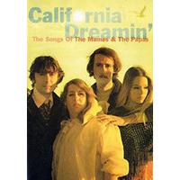 Mamas And The Papas, The - California Dreamin - The Songs Of The Mamas And The Papas