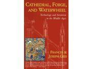 Cathedral, Forge, And Waterwheel Reprint