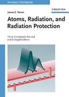 Atoms, Radiation, And Radiation Protection