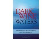Dark Wine Waters