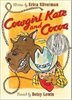 Cowgirl Kate And Cocoa