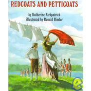 Redcoats and Petticoats