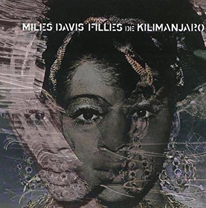 Miles Davis - Filles De Kilimanjaro
