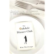 The Oakdale Dinner Club