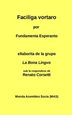 Faciliga Vortaro: Por Fundamenta Esperanto
