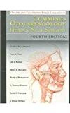 Cummings Otolaryngology: Head and Neck Surgery Online: PIN Code and User Guide to Continually Updated Online Reference