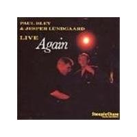 Paul Bley/Jesper Lundgaard - Live Again