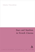 Stars And Stardom In French Cinema