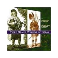 Various Artists - Third Grand Concert Of Piping
