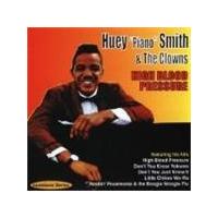Huey 'Piano' Smith & The Clowns - High Blood Pressure