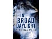 In Broad Daylight Jess Harding