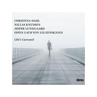 Christina Dahl Trio - Life's Carousel (Music CD)