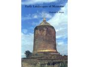 Early Landscapes Of Myanmar
