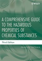 A Comprehensive Guide To The Hazardous Properties Of Chemical Substances
