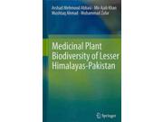 Medicinal Plant Biodiversity Of Lesser Himalayas-pakistan