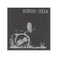 Songs: Ohia - Songs: Ohia