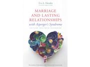 Marriage And Lasting Relationships With Asperger's Syndrome (autism Spectrum Disorder)