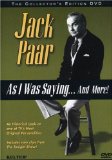 Jack Paar - As I Was Saying...And More!