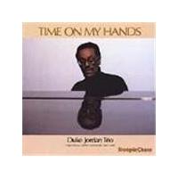 Duke Jordan Trio - Time On My Hands