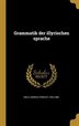 Grammatik Der Illyrischen Sprache
